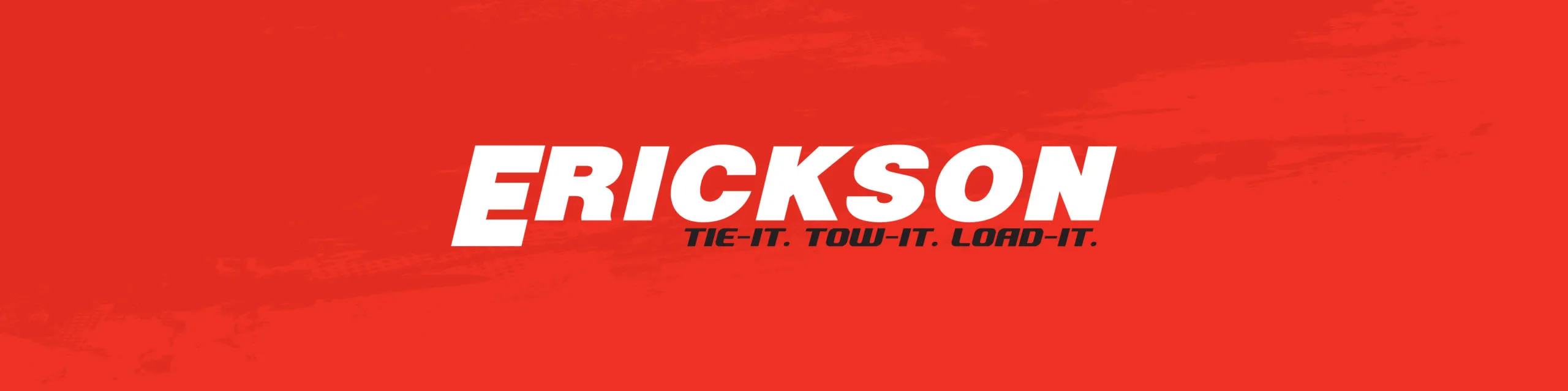 Erickson ratchet straps and tie-downs